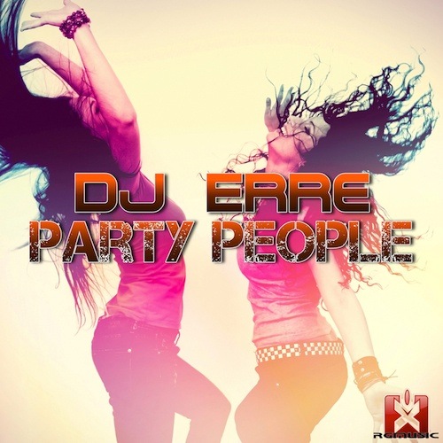 Dj Erre-Party People