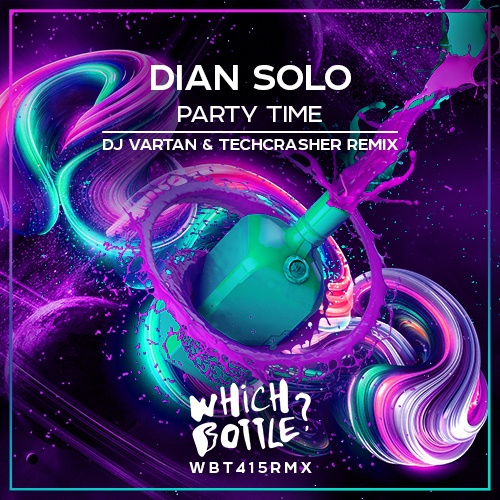 Dian Solo, DJ Vartan, Techcrasher-Party Time (dj Vartan & Techcrasher Remix)