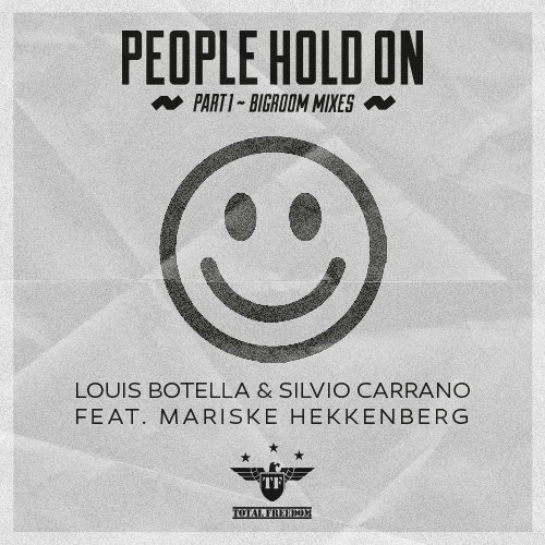 Louis Botella & Silvio Carrano Ft. Mariske Hekkenberg-People Hold On (part 1 - Club Mixes)