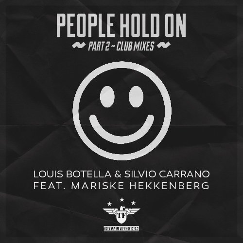 Louis Botella & Silvio Carrano Ft. Mariske Hekkenberg - -People Hold On (part 2 - Club Mixes)