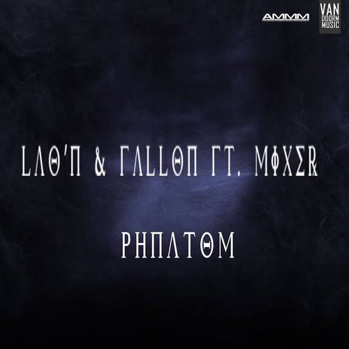 Lao'n & Fallon Ft. Mixer-Phantom