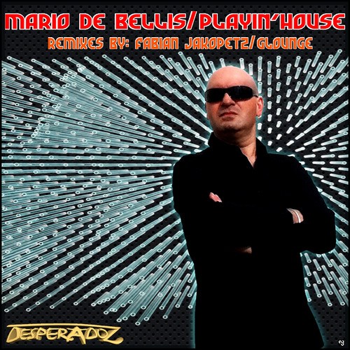 Mario De Bellis-Playin´ House