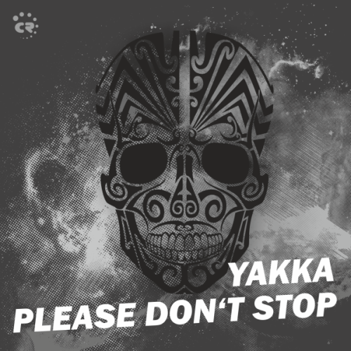 Yakka-Please Don't Stop