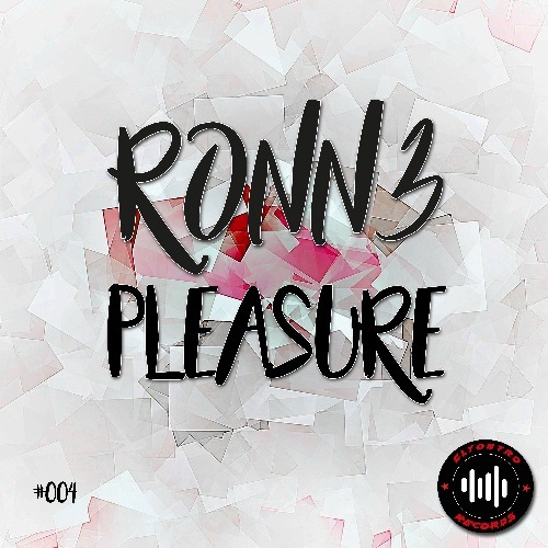 Ronn3-Pleasure