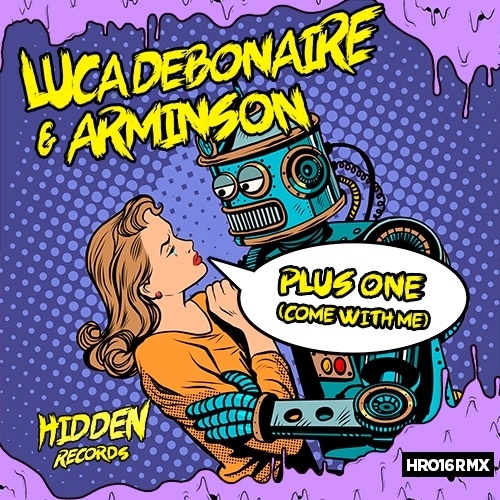 Luca Debonaire & Arminson-Plus One (come With Me)