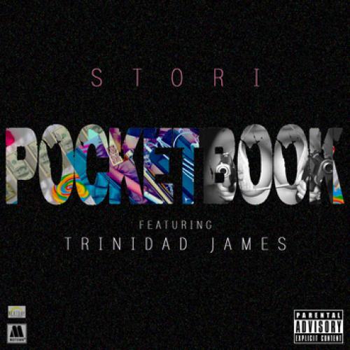 Stori Feat. Trinidad James-Pocketbook