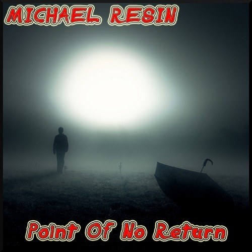 Michael Resin-Point Of No Return
