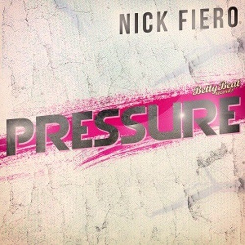 Nick Fiero-Pressure