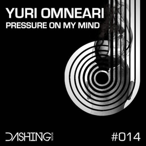 Yuri Omneari-Pressure On My Mind