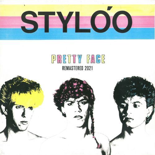Stylóo-Pretty Face (remastered 2021)