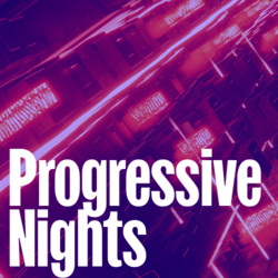 Progressive Nights