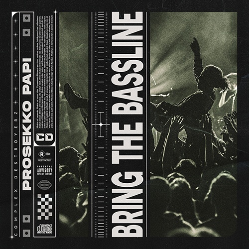 Prosekko Papi - Bring The Bassline