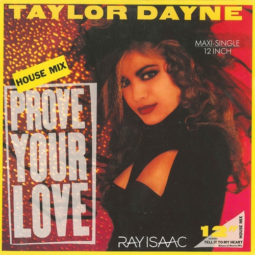Taylor Dayne, Ray Isaac-Prove Your Love (ray Isaac Remix)