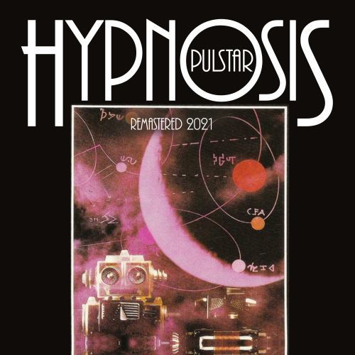 Hypnosis-Pulstar (remastered 2021)