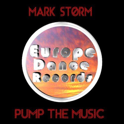 Mark Storm-Pump The Music