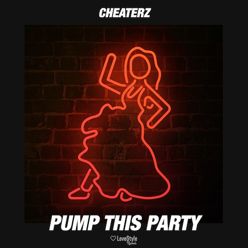 Cheaterz-Pump This Party