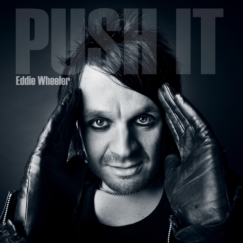Eddie Wheeler-Push It