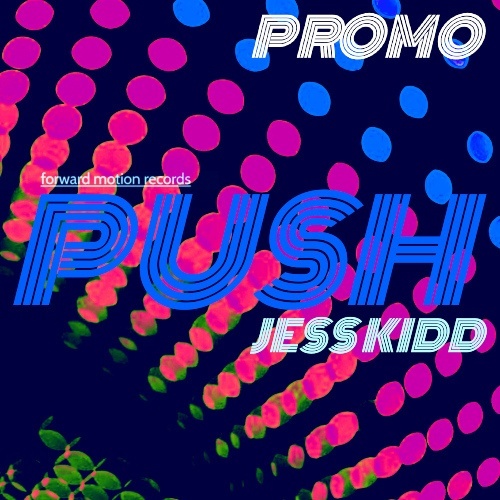 Jess Kidd-Push