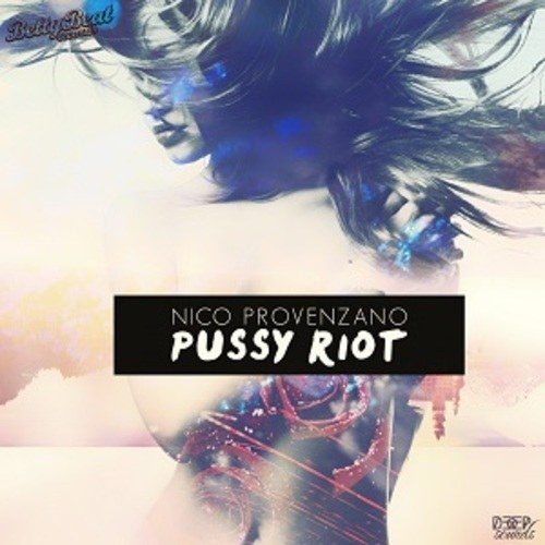 Nico Provencano-Pussy Riot