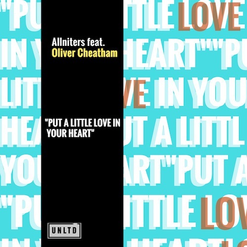 Allniters Feat. Oliver Cheatham, Lagonda & Castioni-Put A Little Love In Your Heart