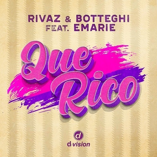Rivaz & Bottehhi Feat. Emarie-Que Rico