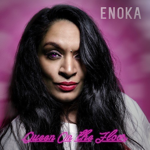 Enoka-Queen On The Floor