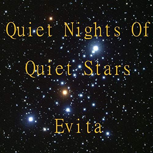 Evita-Quiet Nights Of Quiet Stars ( Corcovado )