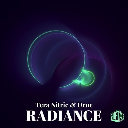 Tera Nitric, Drue-Radiance