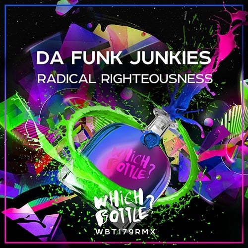 Da Funk Junkies-Radical Righteousness