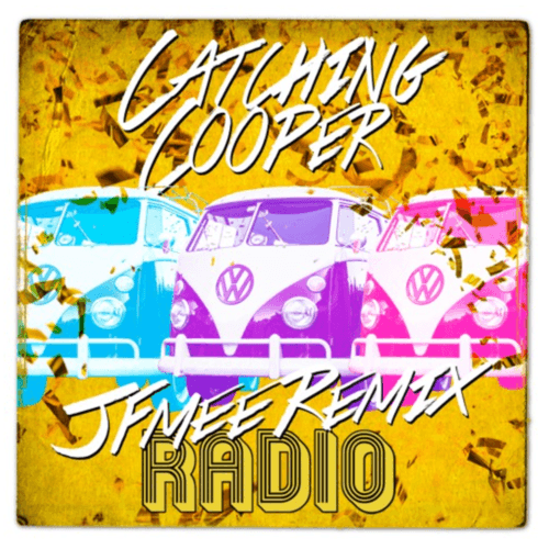 Catching Cooper & Jfmee-Radio