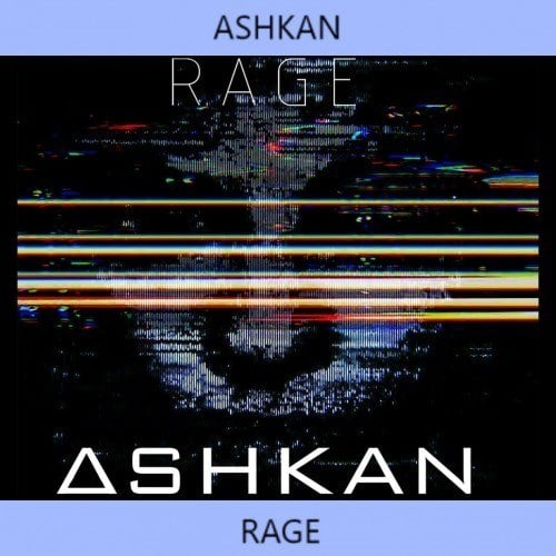 Ashkan Afshari Azad-Rage