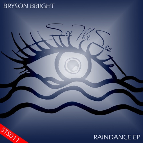 Bryson Briight-Raindance Ep