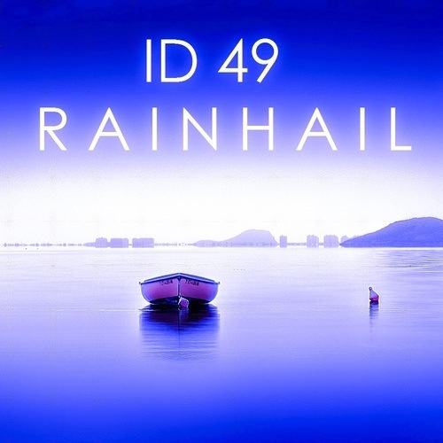 Id 49-Rainhail