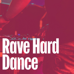 Rave Hard Dance