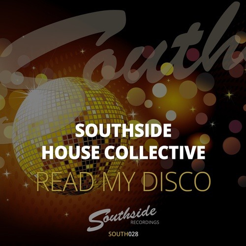 Southside House Collective-Read My Disco