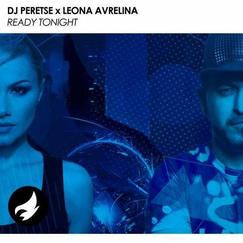 Dj Peretse & Leona Avrelina-Ready Tonight