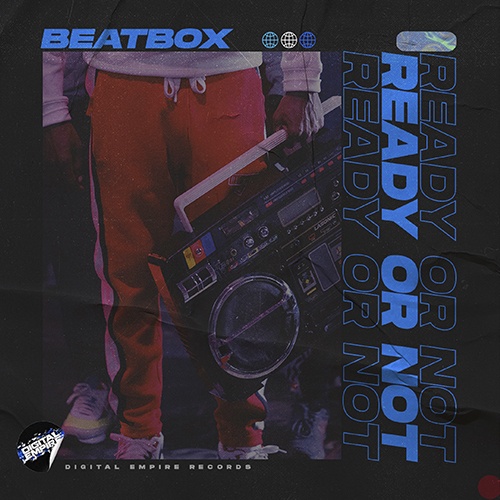 Ready Or Not-Ready Or Not - Beatbox
