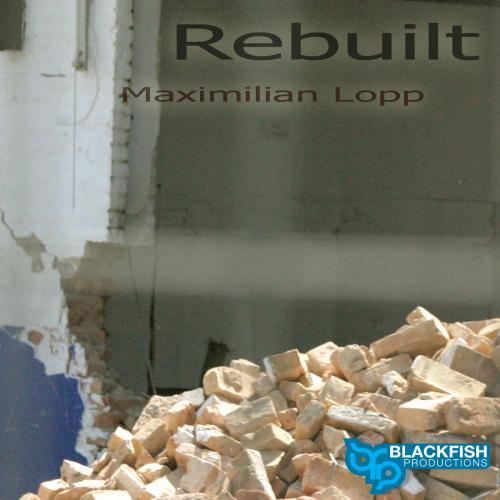 Maximilian Lopp-Rebuilt