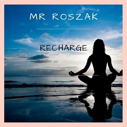 Mr Roszak-Recharge