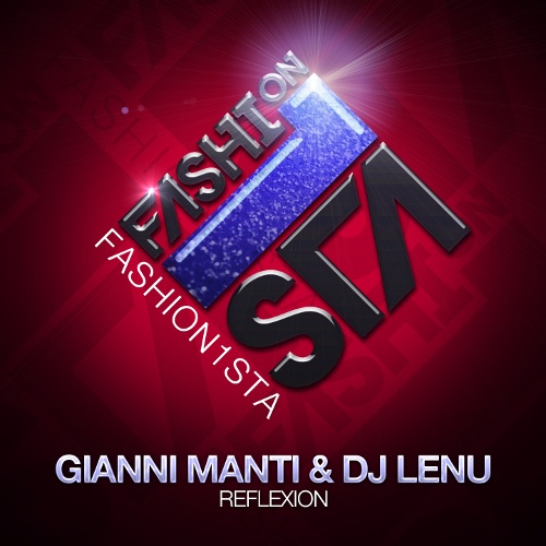 Gianni Manti & Dj Lenu-Reflexion