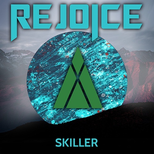Skiller-Rejoice