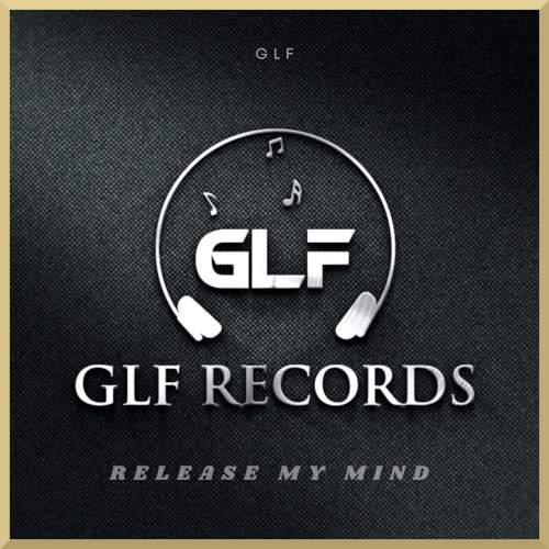 Glf-Release My Mind