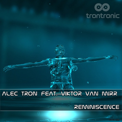 Alec Tron Feat. Viktor Van Mirr-Reminiscence