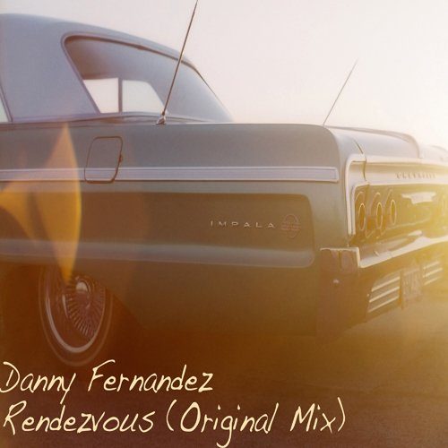 Danny Fernandez-Rendezvous