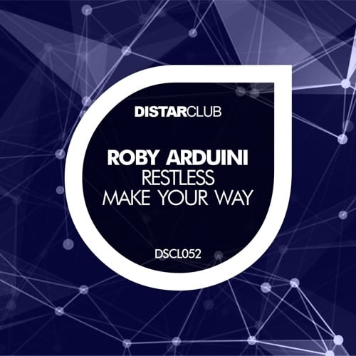 Roby Arduini-Restless - Make Your Way