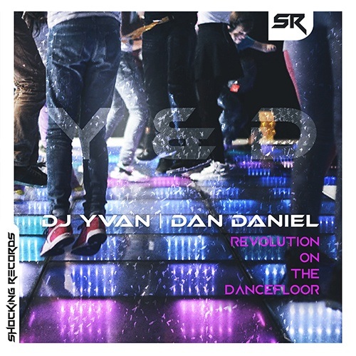 Dj Yvan, Dan Daniel-Revolution On The Dancefloor
