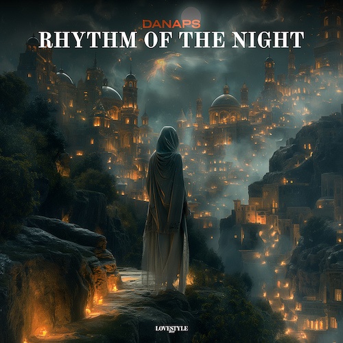 Danaps-Rhythm Of The Night