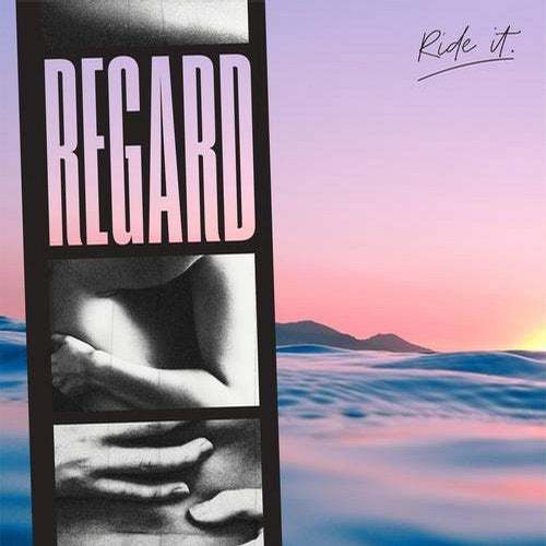 Regard, Bentley Grey -Ride It (bentley Grey Remix)