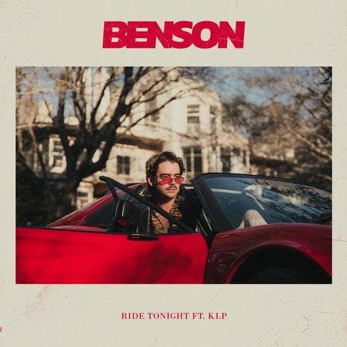 Benson Ft. Klp-Ride Tonight