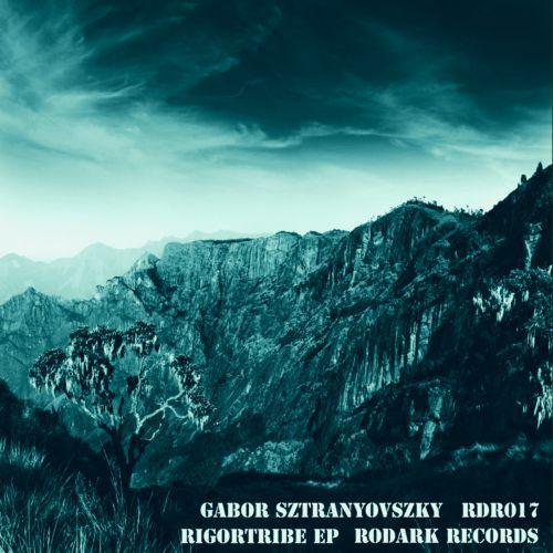 Gabor Sztranyovszky-Rigortribe Ep